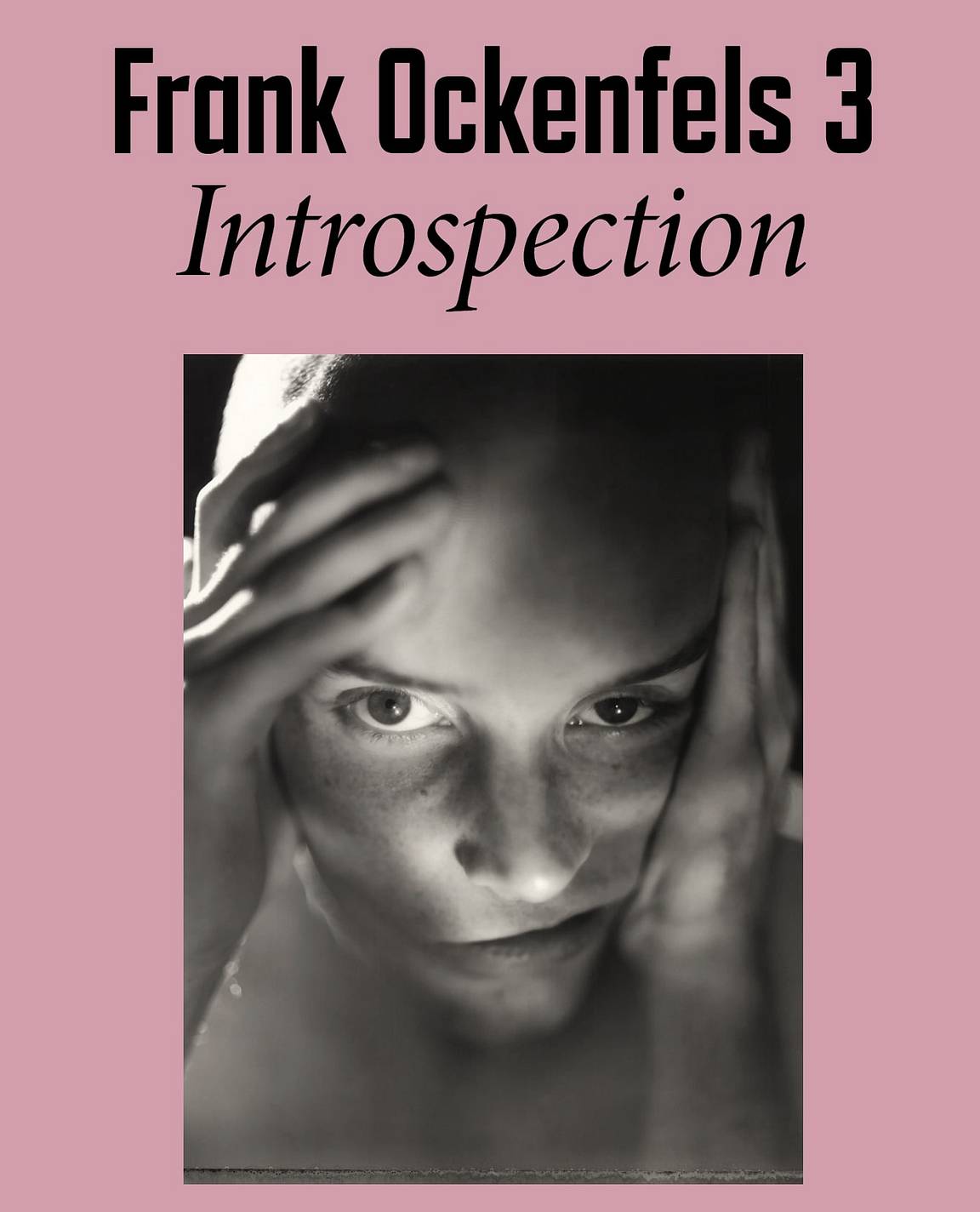 Frank Ockenfels 3 – Introspection