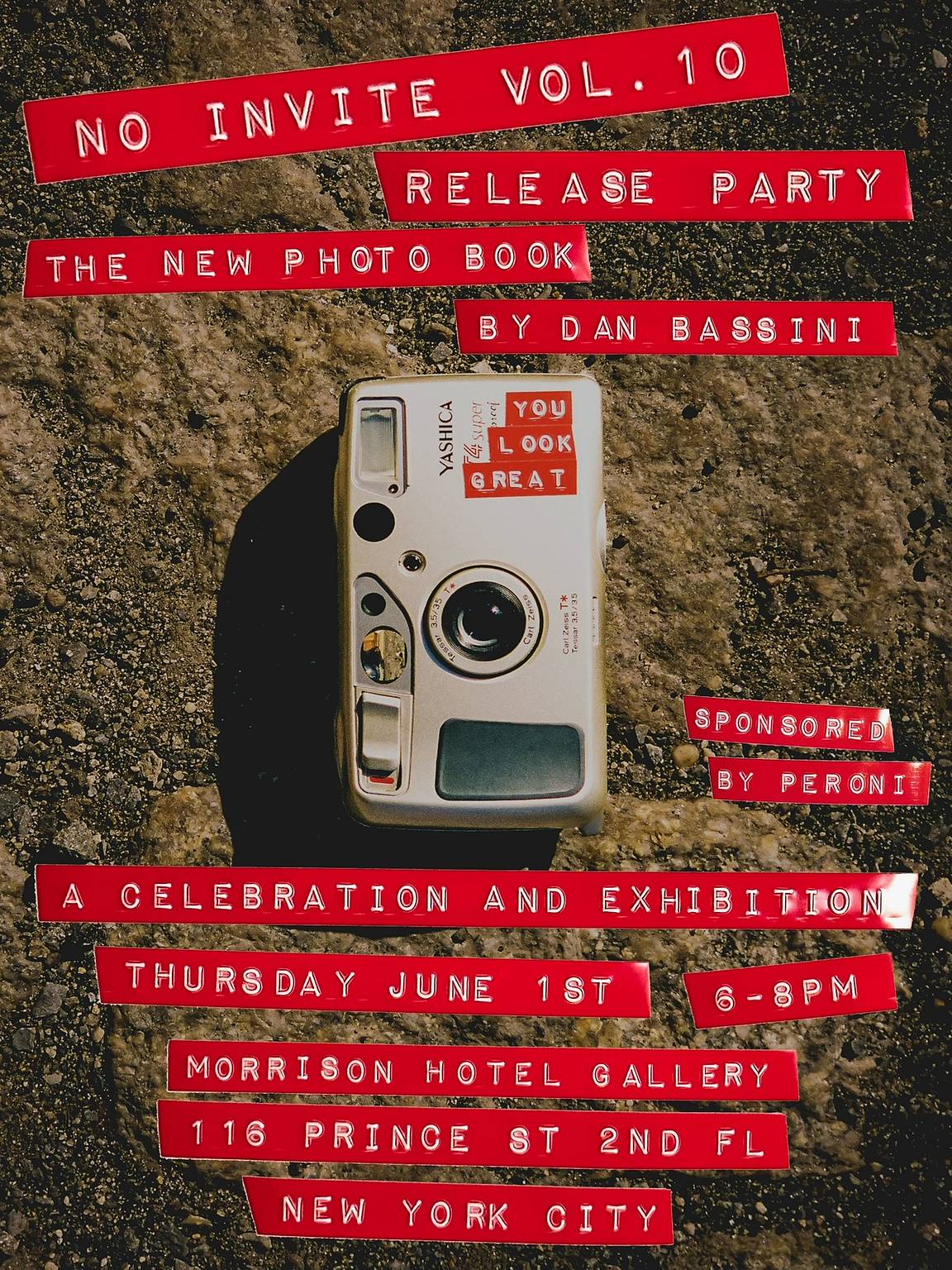 Dan Bassini’s "No Invite Vol. 10" Celebration  + Exhibition